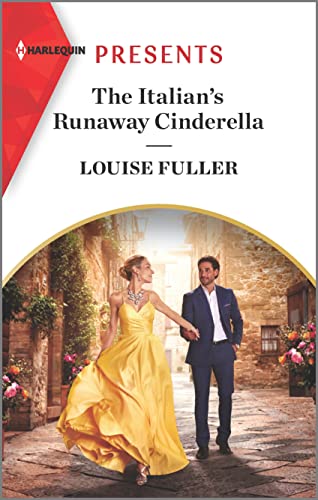 9781335568434: The Italian's Runaway Cinderella