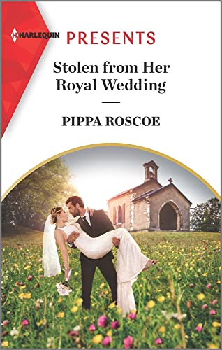 Stock image for Stolen from Her Royal Wedding (The Royals of Svardia, 2) for sale by SecondSale