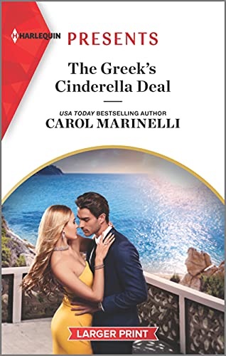 Imagen de archivo de The Greek's Cinderella Deal : An Uplifting International Romance a la venta por Better World Books
