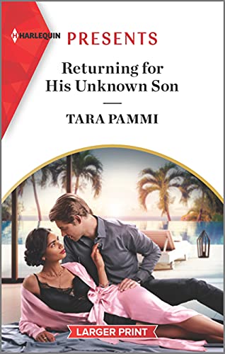 Stock image for Returning for His Unknown Son : An Uplifting International Romance for sale by Better World Books: West