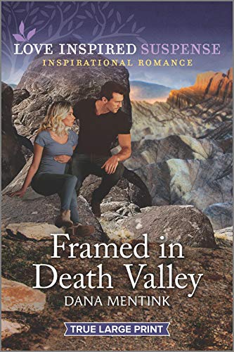 9781335581112: Framed in Death Valley (Desert Justice, 1)