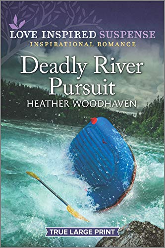 Beispielbild fr Deadly River Pursuit (Love Inspired Suspense) zum Verkauf von Wonder Book