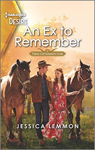 Stock image for An Ex to Remember: A Western romance with amnesia twist (Texas Cattleman's Club: Ranchers and Rivals, 6) for sale by SecondSale