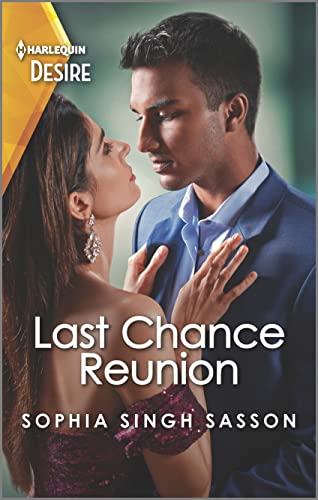 Stock image for Last Chance Reunion: An Enemies to Lovers Reunion Romance (Nights at the Mahal, 3) for sale by SecondSale