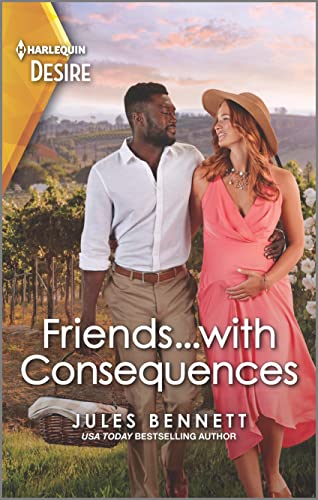 Stock image for Friends.with Consequences: A One-Night Unexpected Pregnancy Romance (Business and Babies, 1) for sale by SecondSale