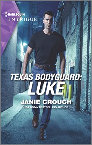 9781335582485: Texas Bodyguard: Luke: A Romantic Mystery (San Antonio Security, 1)