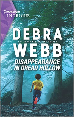 9781335582713: Disappearance in Dread Hollow: 1 (Harlequin Intrigue: Lookout Mountain Mysteries, 2152)