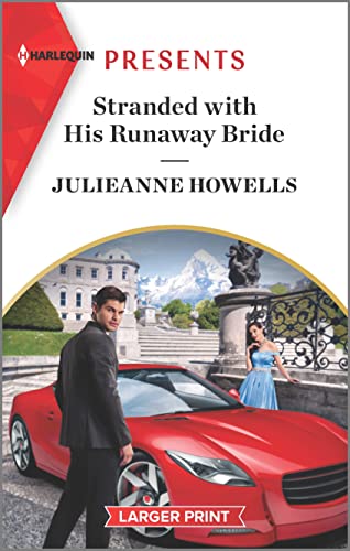 Imagen de archivo de Stranded with His Runaway Bride (Harlequin Presents) a la venta por HPB-Diamond