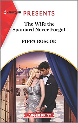 Stock image for The Wife the Spaniard Never Forgot (Harlequin Presents) for sale by HPB-Diamond