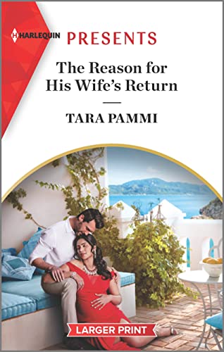 9781335584526: The Reason for His Wife's Return: 2 (Harlequin Presents: Billion-Dollar Fairy Tales, 4115)