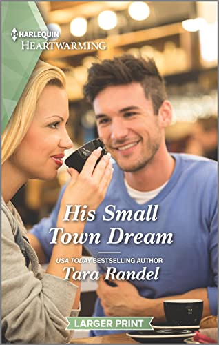 Stock image for His Small Town Dream: A Clean Romance (The Golden Matchmakers Club, 3) for sale by Half Price Books Inc.