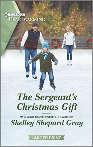 Stock image for The Sergeant's Christmas Gift: A Clean Romance (Harlequin Heartwarming) for sale by SecondSale