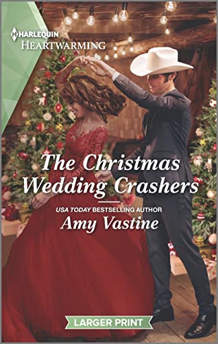 Beispielbild fr The Christmas Wedding Crashers: A Clean Romance (Stop the Wedding!, 5) zum Verkauf von SecondSale