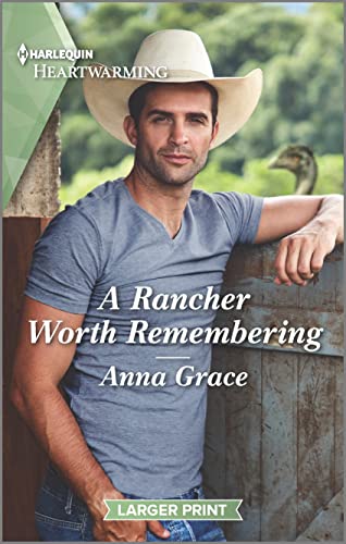 Stock image for A Rancher Worth Remembering: A Clean and Uplifting Romance (Love, Oregon, 1) for sale by Gulf Coast Books