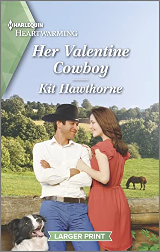 Beispielbild fr Her Valentine Cowboy: A Clean and Uplifting Romance (Truly Texas, 6) zum Verkauf von SecondSale