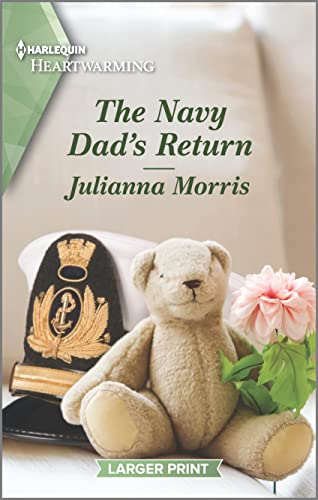 Beispielbild fr The Navy Dad's Return: A Clean and Uplifting Romance (Big Sky Navy Heroes, 3) zum Verkauf von Reliant Bookstore