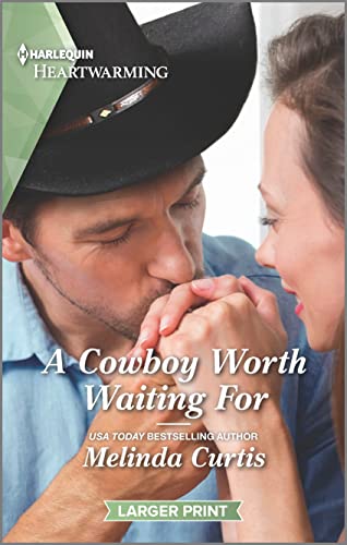 Stock image for A Cowboy Worth Waiting For: A Clean and Uplifting Romance (The Cowboy Academy, 1) for sale by SecondSale