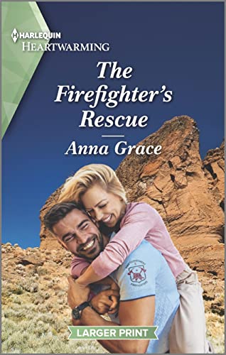 Stock image for The Firefighter's Rescue: A Clean and Uplifting Romance (Love, Oregon, 2) for sale by Gulf Coast Books