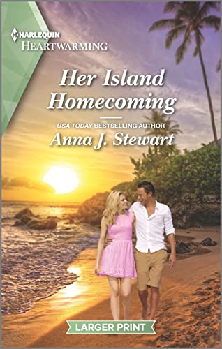 Stock image for Her Island Homecoming: A Clean and Uplifting Romance (Hawaiian Reunions, 1) for sale by SecondSale