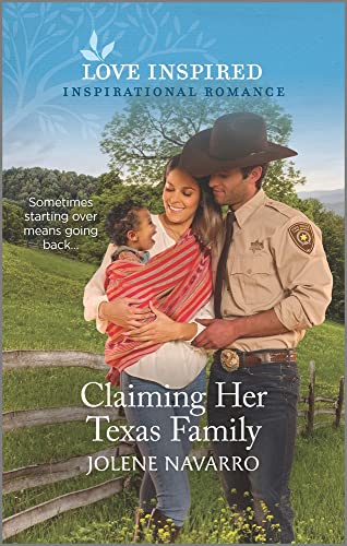 Stock image for Claiming Her Texas Family: An Uplifting Inspirational Romance (Cowboys of Diamondback Ranch, 7) for sale by Gulf Coast Books