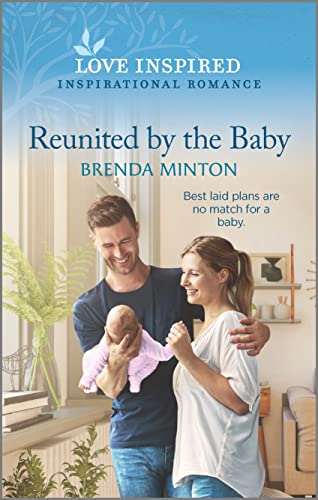 Beispielbild fr Reunited by the Baby: An Uplifting Inspirational Romance (Sunset Ridge, 1) zum Verkauf von SecondSale