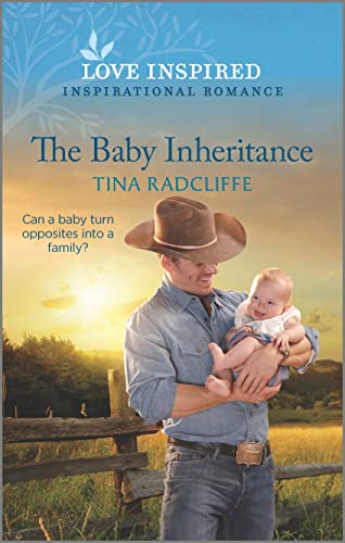 9781335585691: The Baby Inheritance: An Uplifting Inspirational Romance (Love Inspired: Lazy M Ranch)