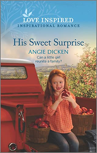 9781335585776: His Sweet Surprise: An Uplifting Inspirational Romance (Love Inspired)