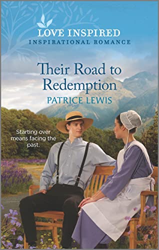 9781335585783: Their Road to Redemption: An Uplifting Inspirational Romance (Love Inspired)
