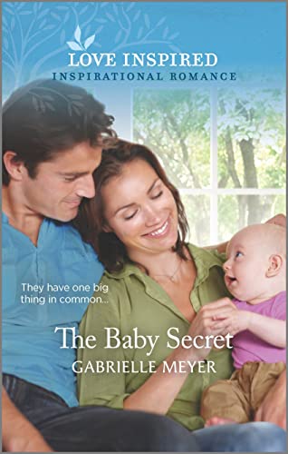 Stock image for The Baby Secret: An Uplifting Inspirational Romance (Love Inspired) for sale by Your Online Bookstore