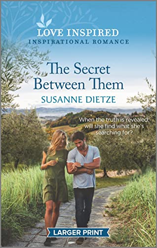 Beispielbild fr The Secret Between Them: An Uplifting Inspirational Romance (Widow's Peak Creek, 5) zum Verkauf von SecondSale