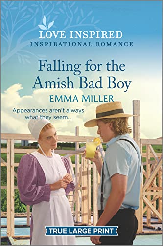 Stock image for Falling for the Amish Bad Boy: An Uplifting Inspirational Romance (Seven Amish Sisters, 2) for sale by Giant Giant