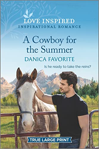 Stock image for A Cowboy for the Summer: An Uplifting Inspirational Romance (Shepherd's Creek, 3) for sale by SecondSale