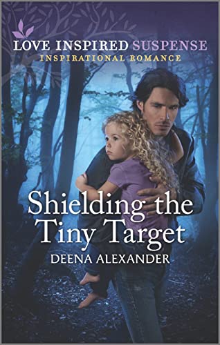 Stock image for Shielding the Tiny Target (Love Inspired Suspense) for sale by Books of the Smoky Mountains