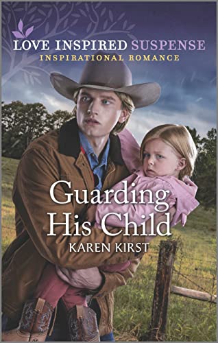 Imagen de archivo de Guarding His Child (Love Inspired Suspense) a la venta por Gulf Coast Books
