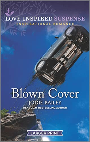 9781335588067: Blown Cover (Love Inspired Suspense)