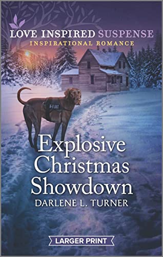 Stock image for Explosive Christmas Showdown (Crisis Rescue Team, 2) for sale by Once Upon A Time Books