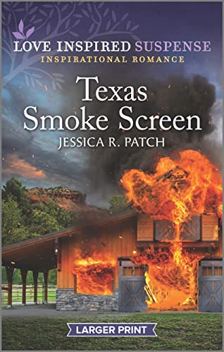 Stock image for Texas Smoke Screen: An Uplifting Romantic Suspense (Quantico Profilers, 3) for sale by SecondSale