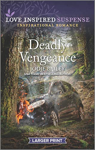 Stock image for Deadly Vengeance (Love Inspired Suspense) for sale by SecondSale