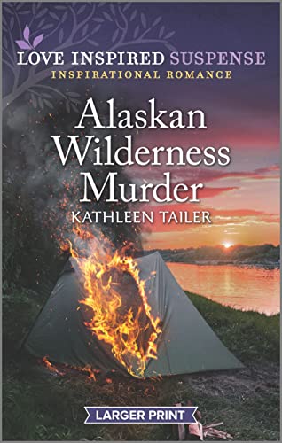 Stock image for Alaskan Wilderness Murder (Love Inspired Suspense) for sale by SecondSale