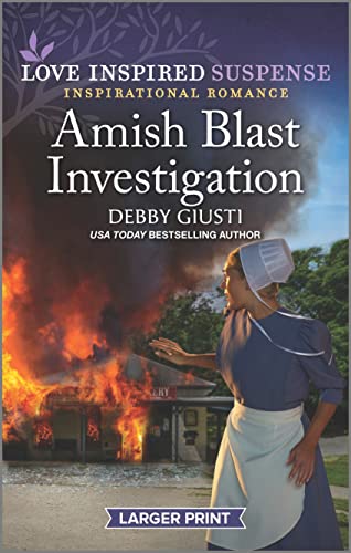 Stock image for Amish Blast Investigation (Love Inspired Suspense) for sale by SecondSale
