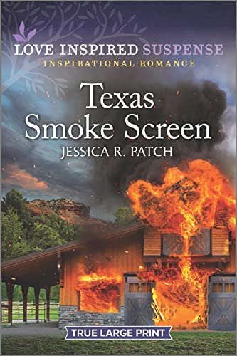 Stock image for Texas Smoke Screen: An Uplifting Romantic Suspense for sale by ThriftBooks-Atlanta