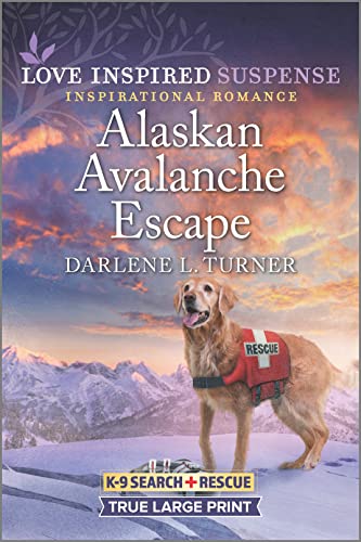 9781335588869: Alaskan Avalanche Escape (K-9 Search and Rescue, 9)