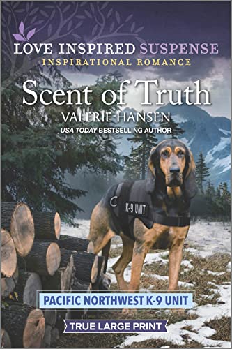 Stock image for Scent of Truth (Pacific Northwest K-9 Unit, 2) for sale by ZBK Books