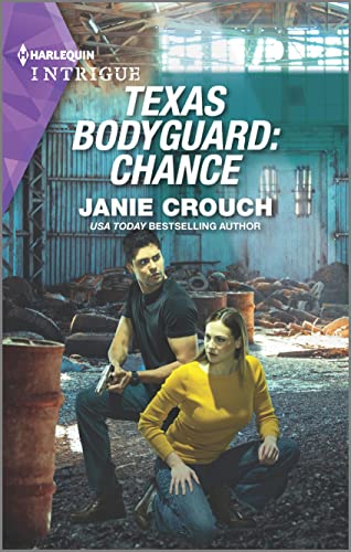 Stock image for Texas Bodyguard: Chance (San Antonio Security, 4) for sale by Gulf Coast Books