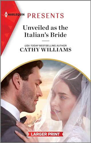 9781335591807: Unveiled As the Italian's Bride (Harlequin Presents, 4127)