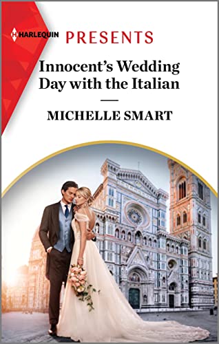Stock image for Innocent's Wedding Day with the Italian (Harlequin Presents) for sale by SecondSale