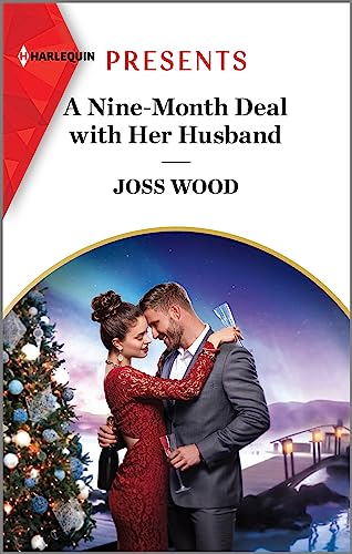 9781335593146: A Nine-Month Deal with Her Husband (Hot Winter Escapes, 5)