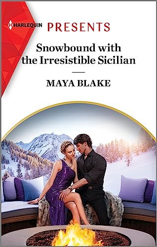 Stock image for Snowbound with the Irresistible Sicilian (Hot Winter Escapes, 6) for sale by SecondSale