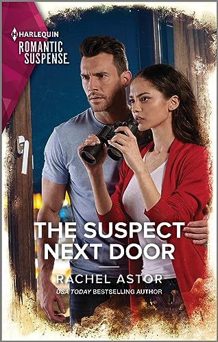 Stock image for The Suspect Next Door (Harlequin Romantic Suspense, 2270) for sale by SecondSale