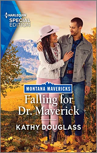 Beispielbild fr Falling for Dr. Maverick (Montana Mavericks: Lassoing Love, 4) zum Verkauf von SecondSale